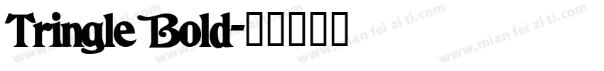 Tringle Bold字体转换